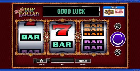 top dollar slots free online|Dollar Slots .